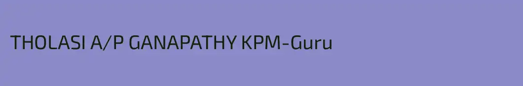THOLASI A/P GANAPATHY KPM-Guru